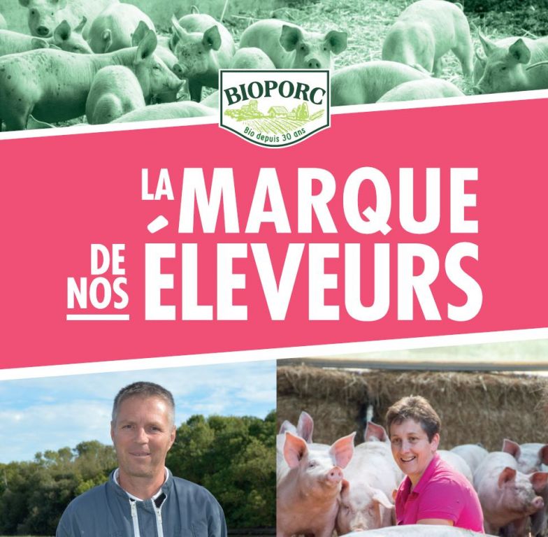 Bioporc : La marque de nos éleveurs